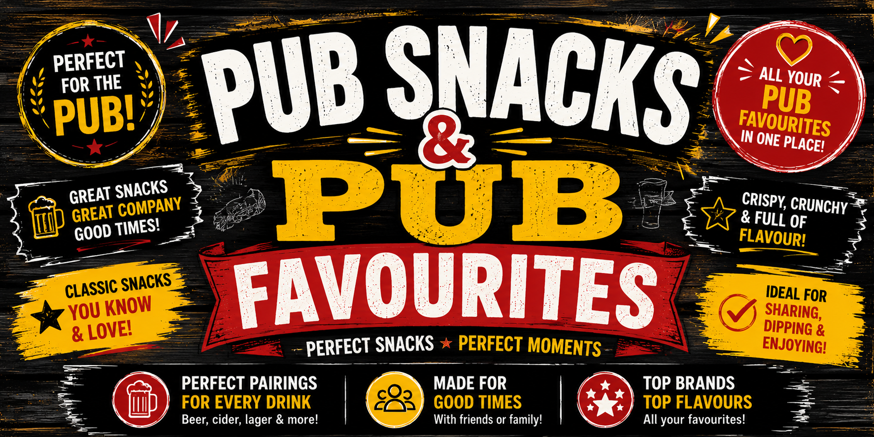 Pub Snacks & Pub Favourites